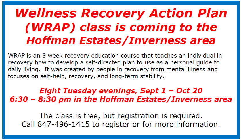 Wellness Recovery Action Plan (WRAP) class Sept 1 – Oct 20